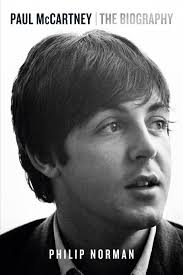 BOOK REVIEW: PAUL McCARTNEY – THE BIOGRAPHY by Philip Norman
